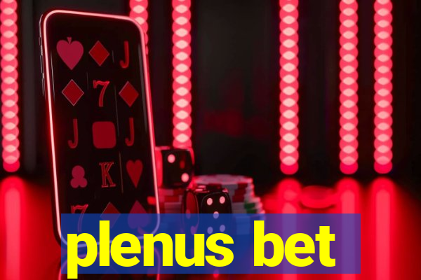 plenus bet