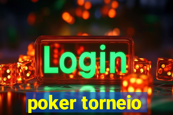 poker torneio