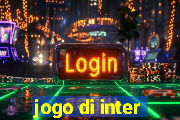 jogo di inter