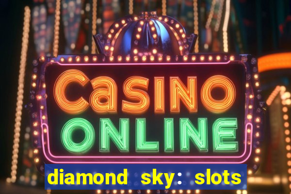 diamond sky: slots & lottery