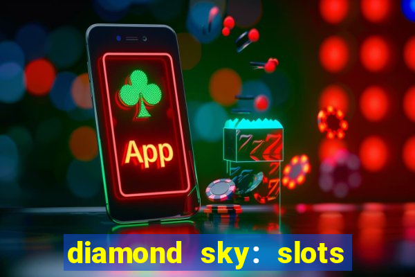 diamond sky: slots & lottery