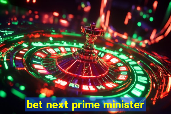 bet next prime minister