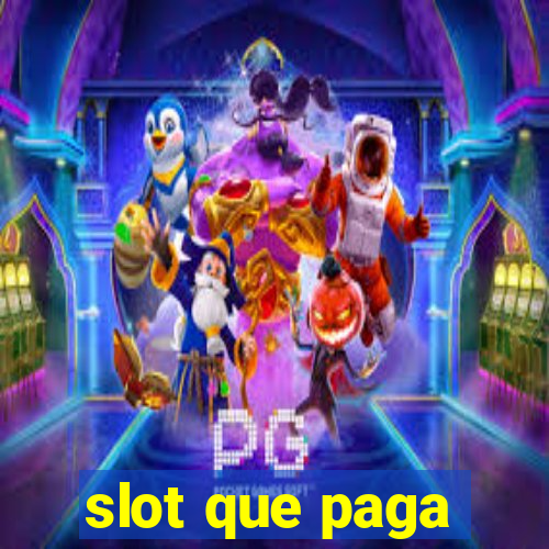 slot que paga