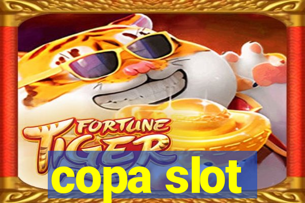 copa slot