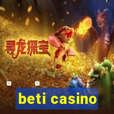 beti casino