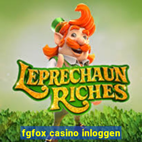 fgfox casino inloggen