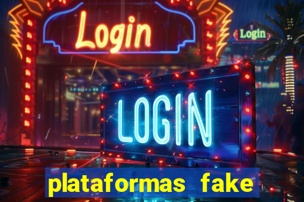 plataformas fake para brincar