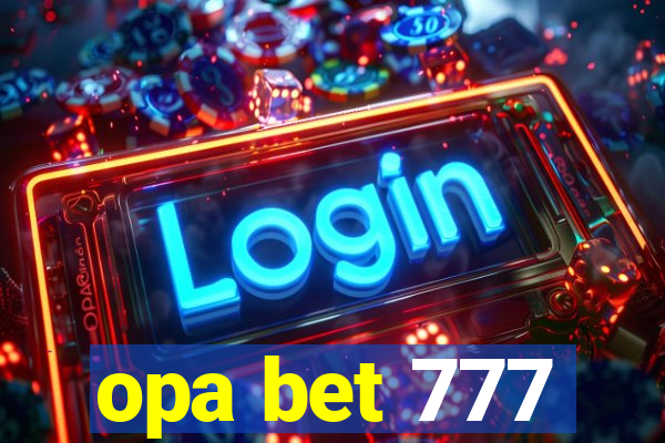 opa bet 777