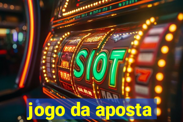 jogo da aposta