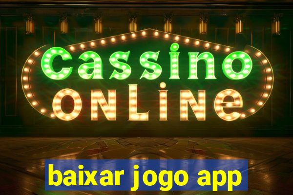 baixar jogo app