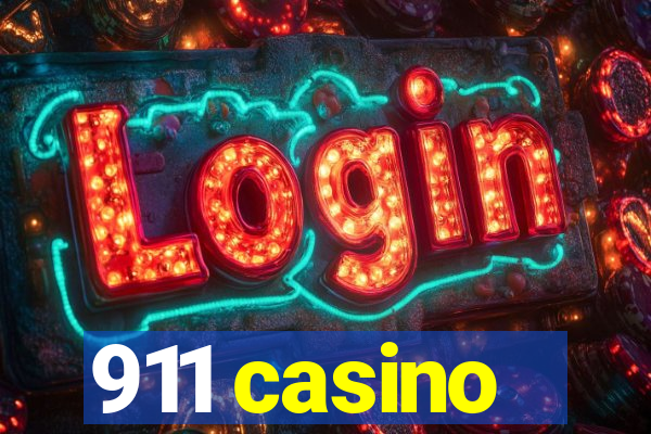 911 casino