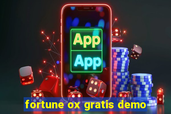 fortune ox gratis demo