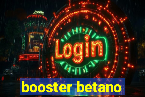 booster betano