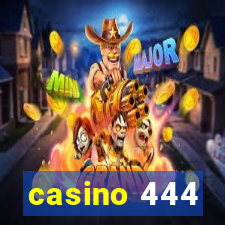 casino 444