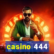 casino 444