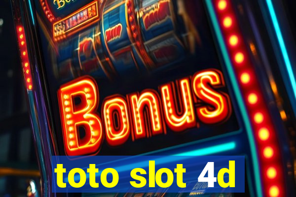 toto slot 4d