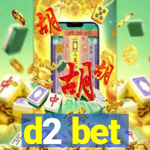 d2 bet