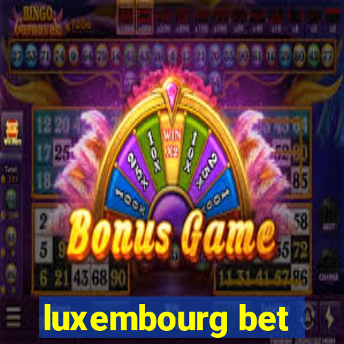 luxembourg bet