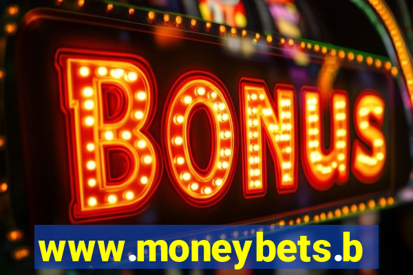 www.moneybets.bet