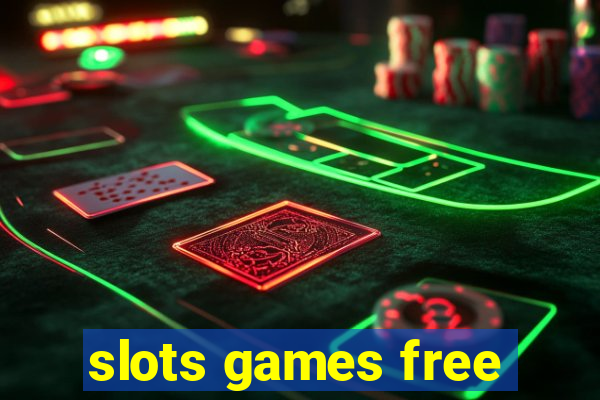 slots games free