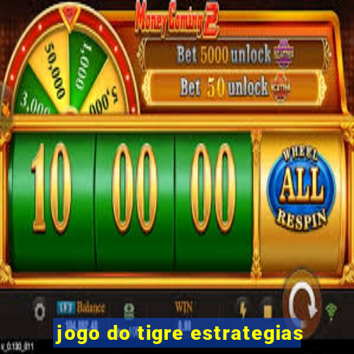 jogo do tigre estrategias