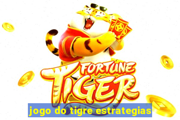 jogo do tigre estrategias