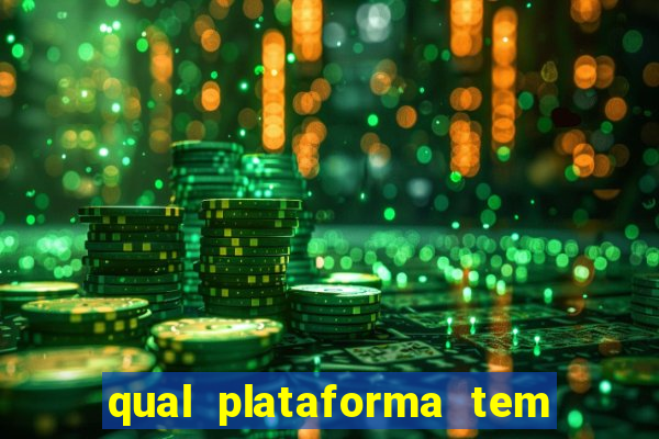 qual plataforma tem o fortune tiger