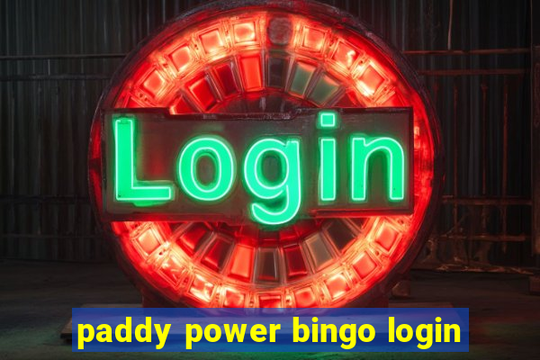 paddy power bingo login