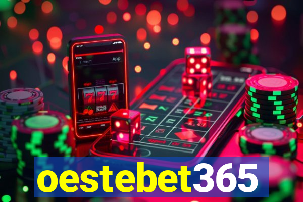 oestebet365