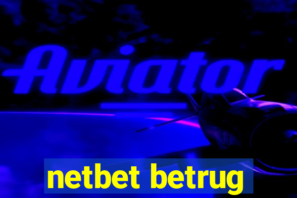 netbet betrug