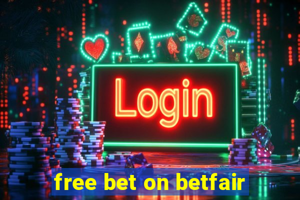 free bet on betfair