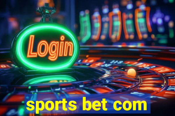 sports bet com