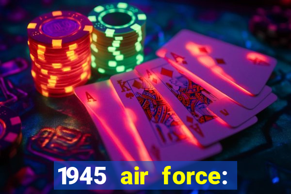 1945 air force: avião jogo