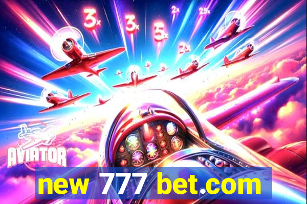 new 777 bet.com