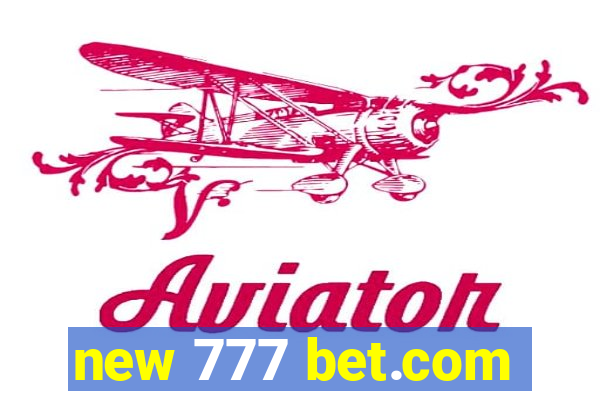 new 777 bet.com