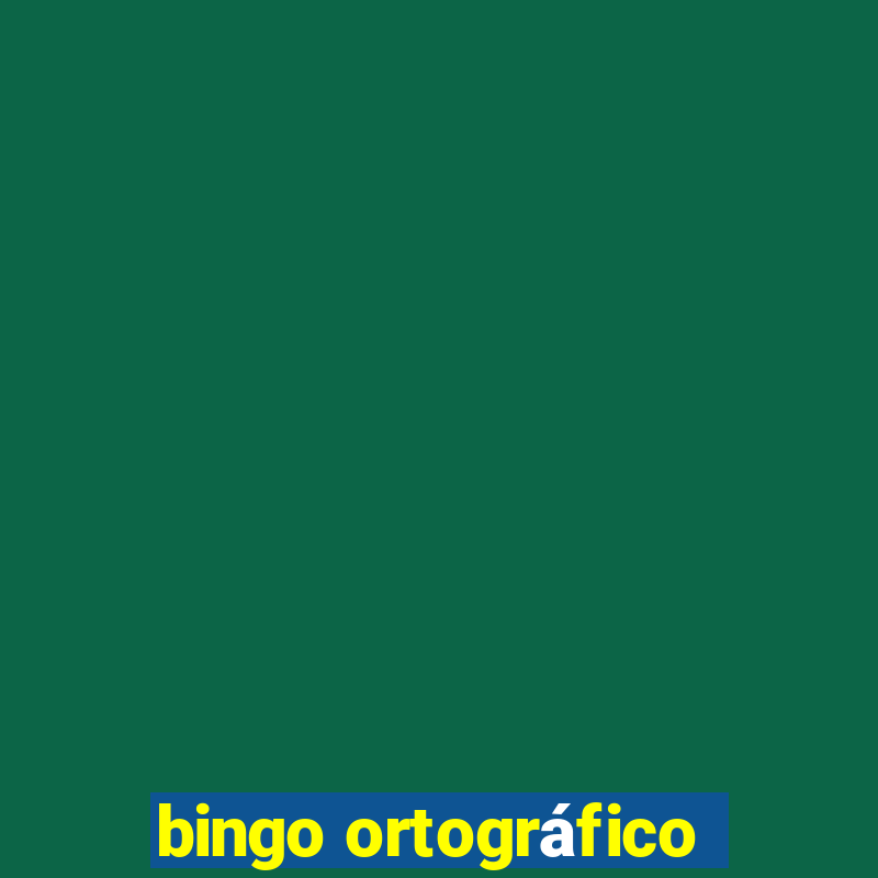 bingo ortográfico