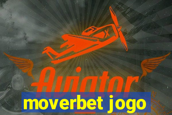 moverbet jogo