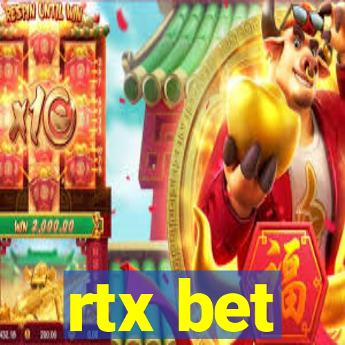 rtx bet