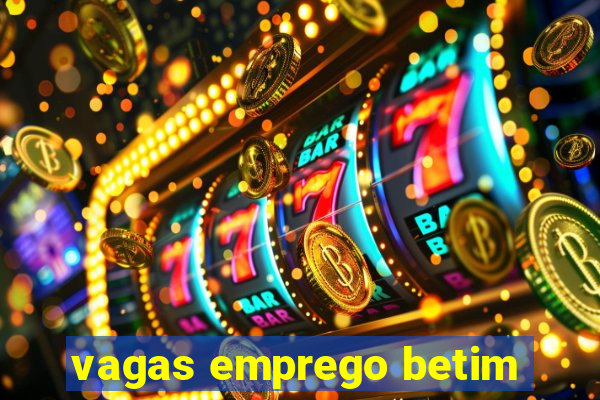 vagas emprego betim