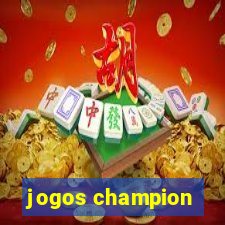 jogos champion