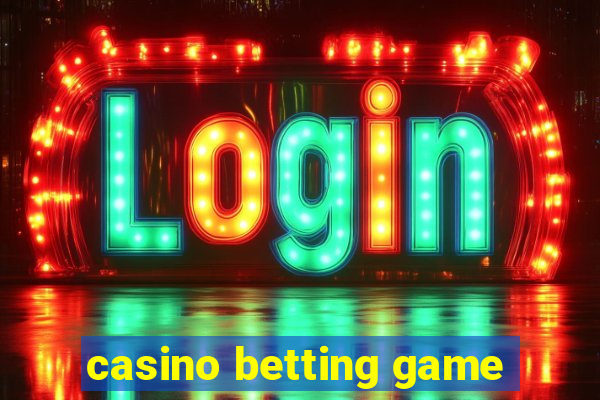 casino betting game