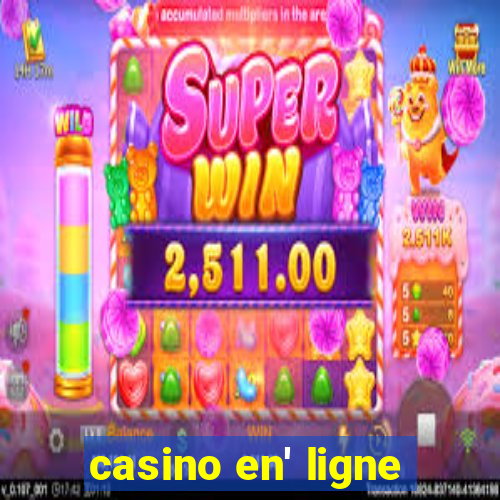 casino en' ligne