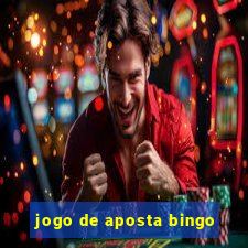 jogo de aposta bingo