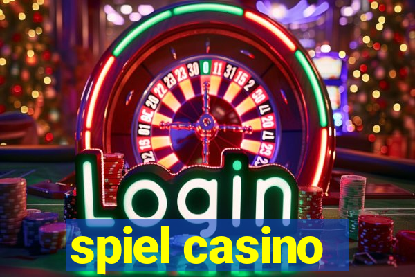 spiel casino