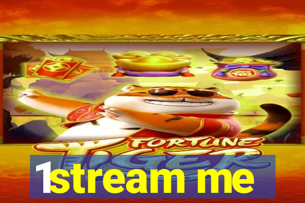 1stream me