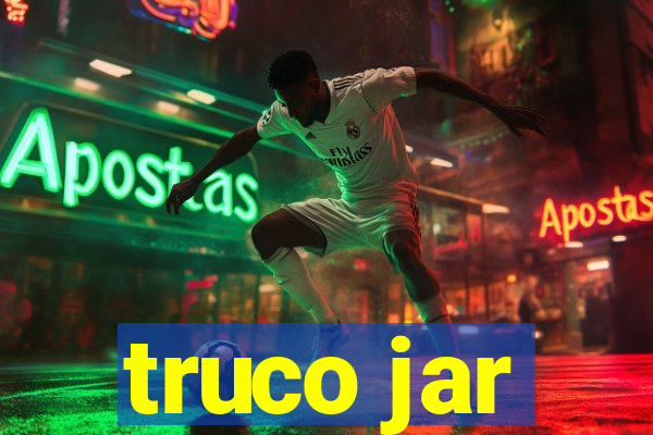 truco jar