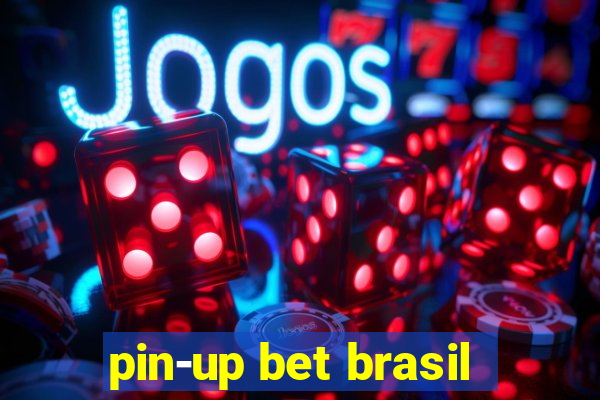 pin-up bet brasil