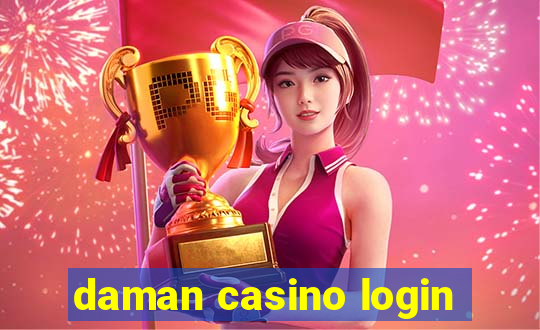 daman casino login