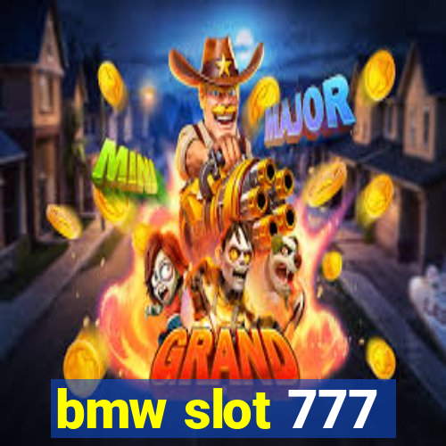 bmw slot 777