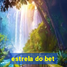 estrela do bet